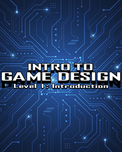 Intro to Game Design I Summer Camp @ The Game Hub (July 06 - July 10) (2026-07-06 - 2026-07-10)